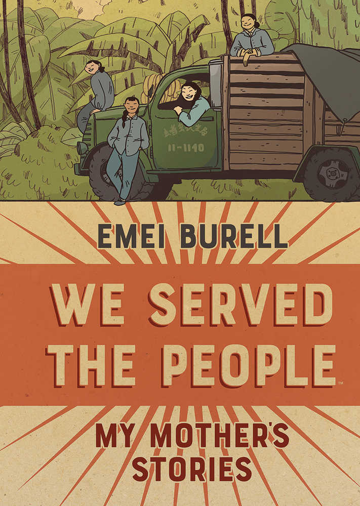We Served The People My Mothers Stories Original Graphic Novel Hardcover