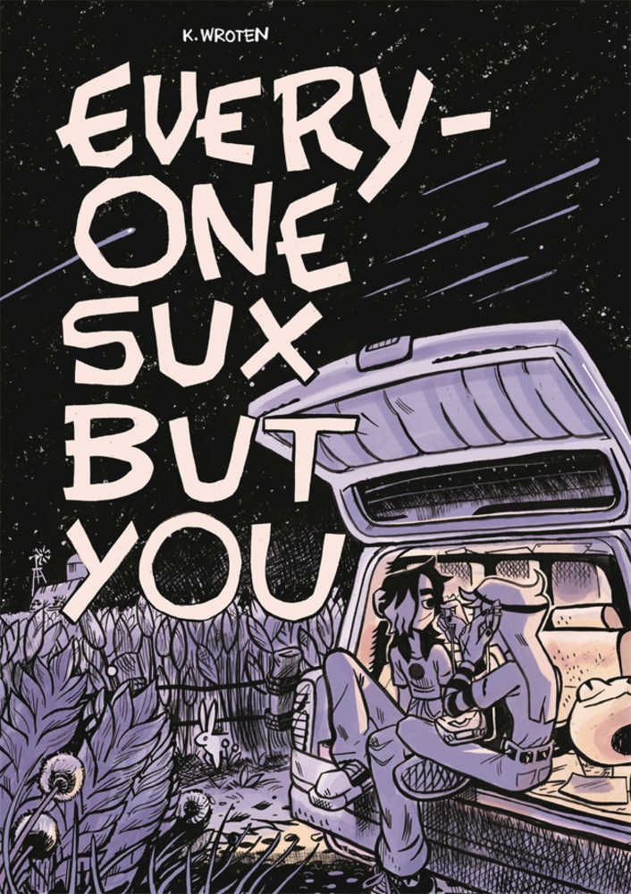 Everyone Sux But You Hardcover Graphic Novel