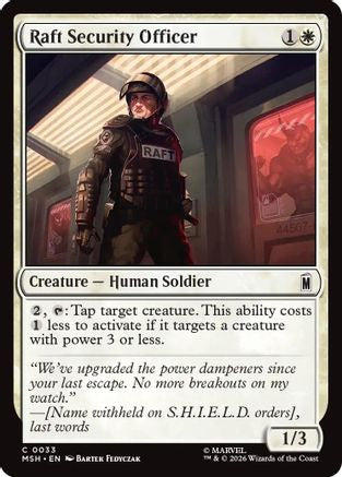 Raft Security Officer (MSH - Marvel Super Heroes Foil)