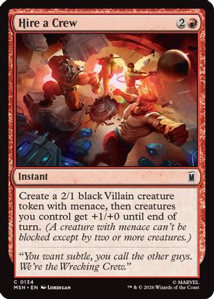 Hire a Crew (MSH - Marvel Super Heroes Foil)