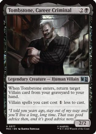 Tombstone, Career Criminal (MSC - Commander: Marvel Super Heroes Foil)