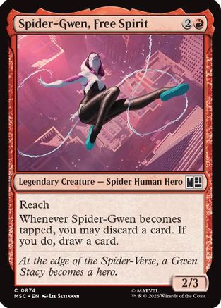 Spider-Gwen, Free Spirit (MSC - Commander: Marvel Super Heroes Foil)