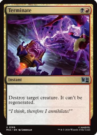 Terminate (Surge Foil) (MSC - Commander: Marvel Super Heroes Foil)