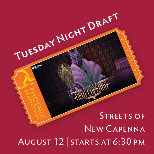 Tuesday Night Draft - August 12 - Streets of New Capenna Ticket