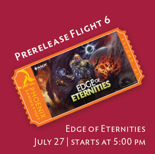Edge of Eternities Prerelease Flight 6 Ticket