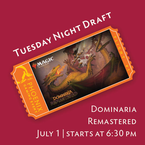 Tuesday Night Draft - July 1 - Dominaria Remastered Ticket