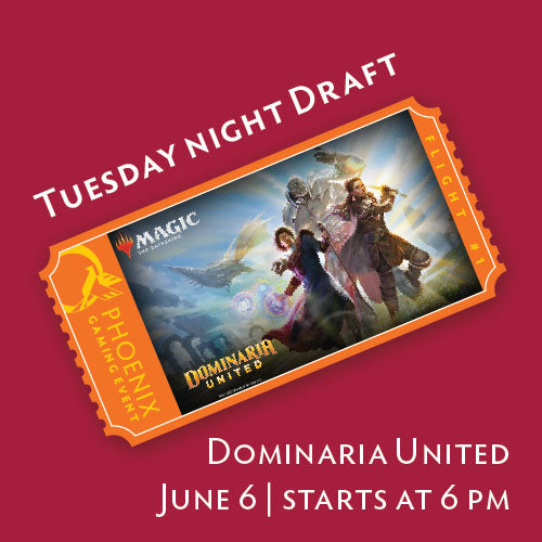 Tuesday Night Draft - Dominaria United ticket