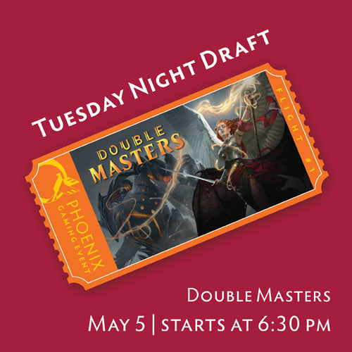 Tuesday Night Draft - Double Masters | May 5 Ticket
