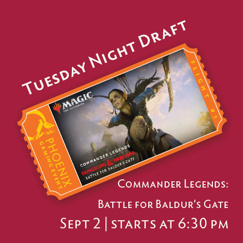 Tuesday Night Draft - Battle for Baldur's Gate | September 2 Ticket