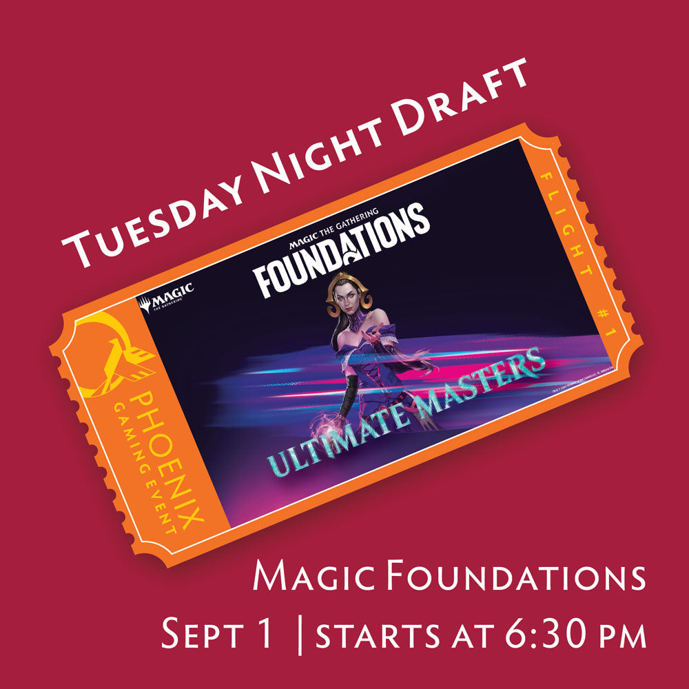 Tuesday Night Draft - Magic Foundations | September 1 Ticket