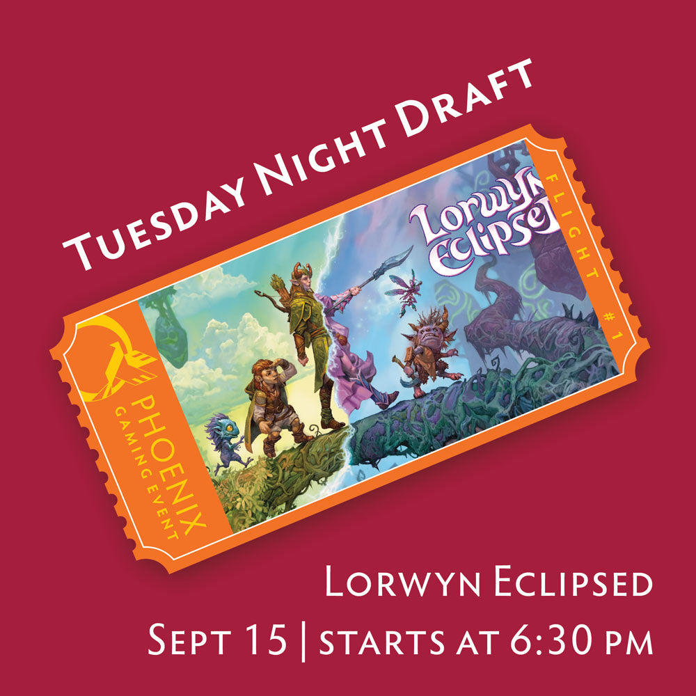 Tuesday Night Draft - Lorwyn Eclipsed | September 15 Ticket
