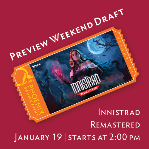 Innistrad Remastered Preview Draft Flight 3 Ticket