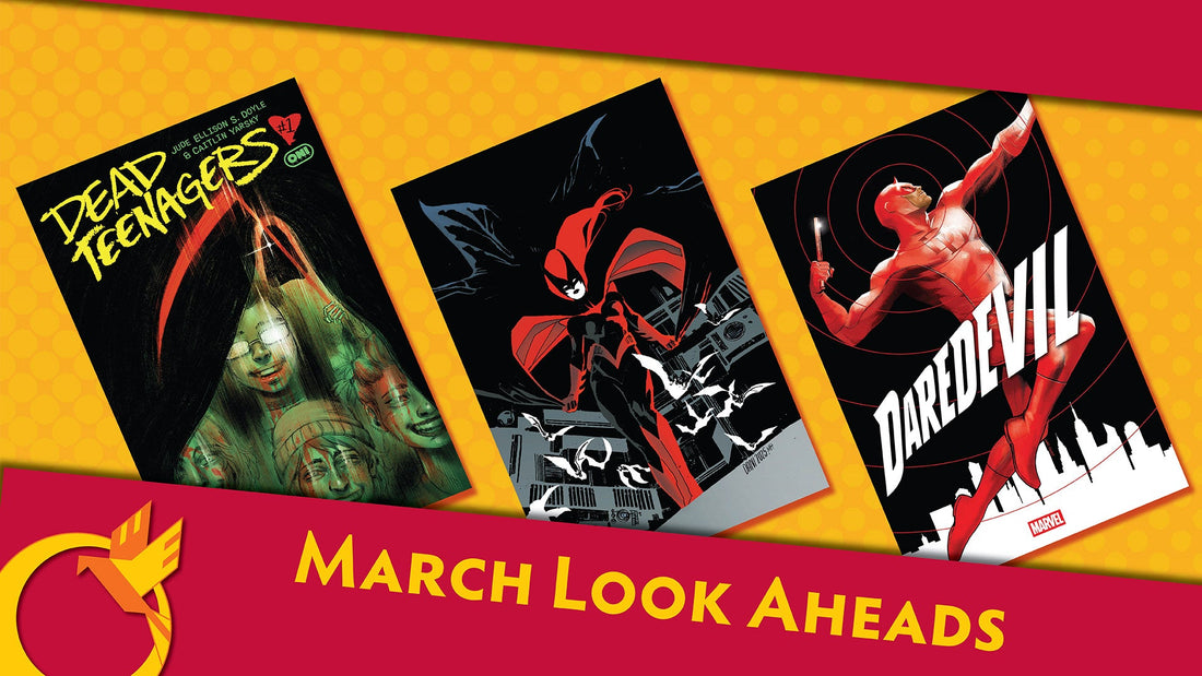 March Comics Look Aheads