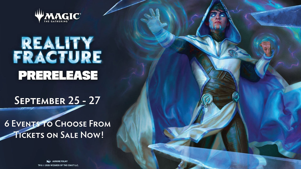 Reality Fracture Prerelease Guide
