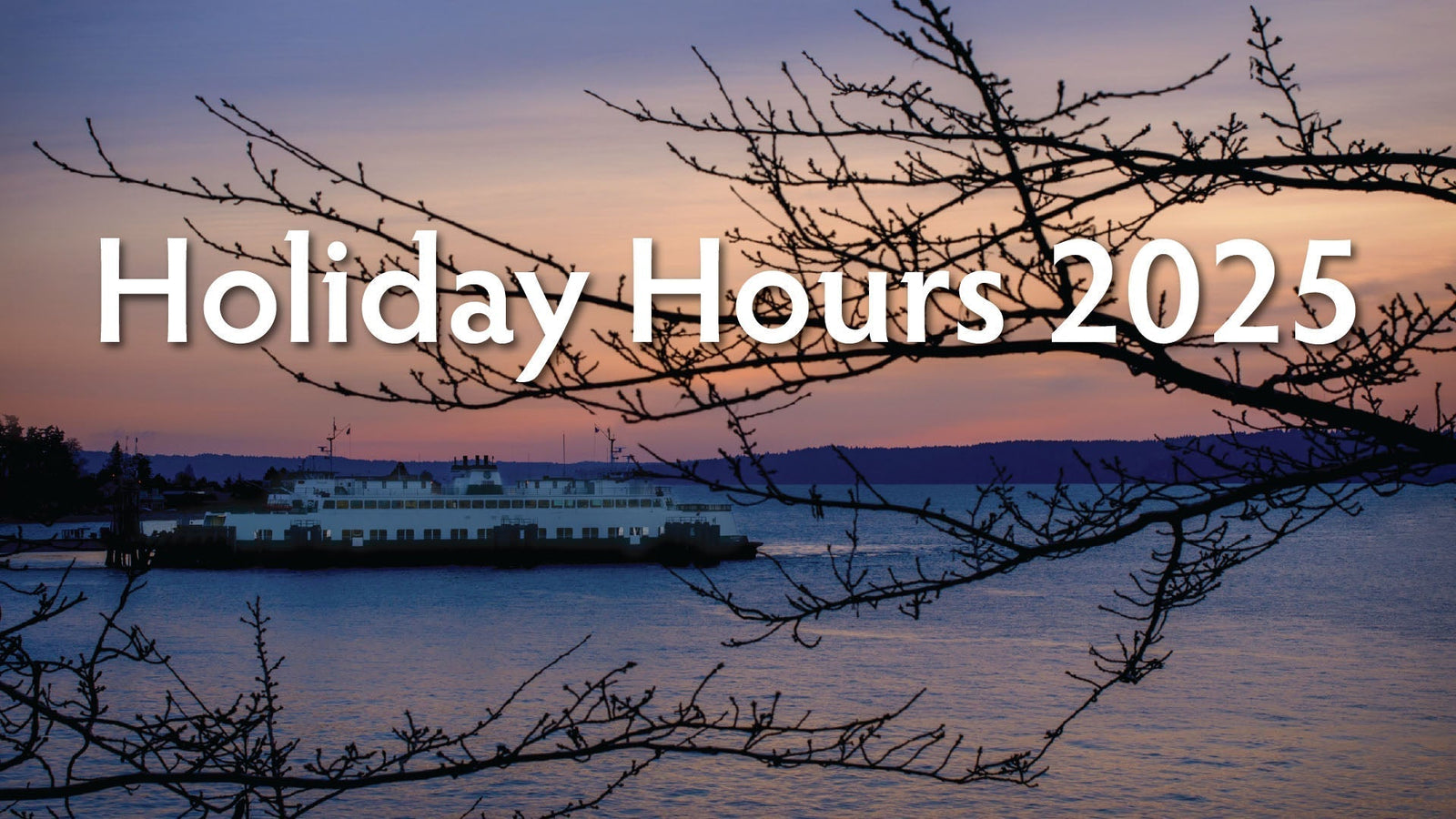 Holiday Hours 2025