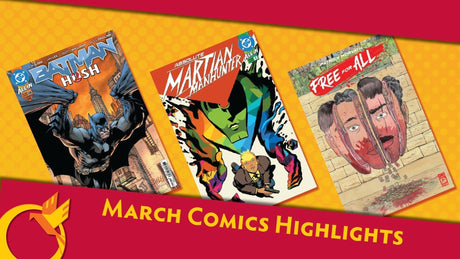 March Comic Highlights