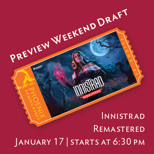 Innistrad Remastered Preview Draft Flight 1 ticket