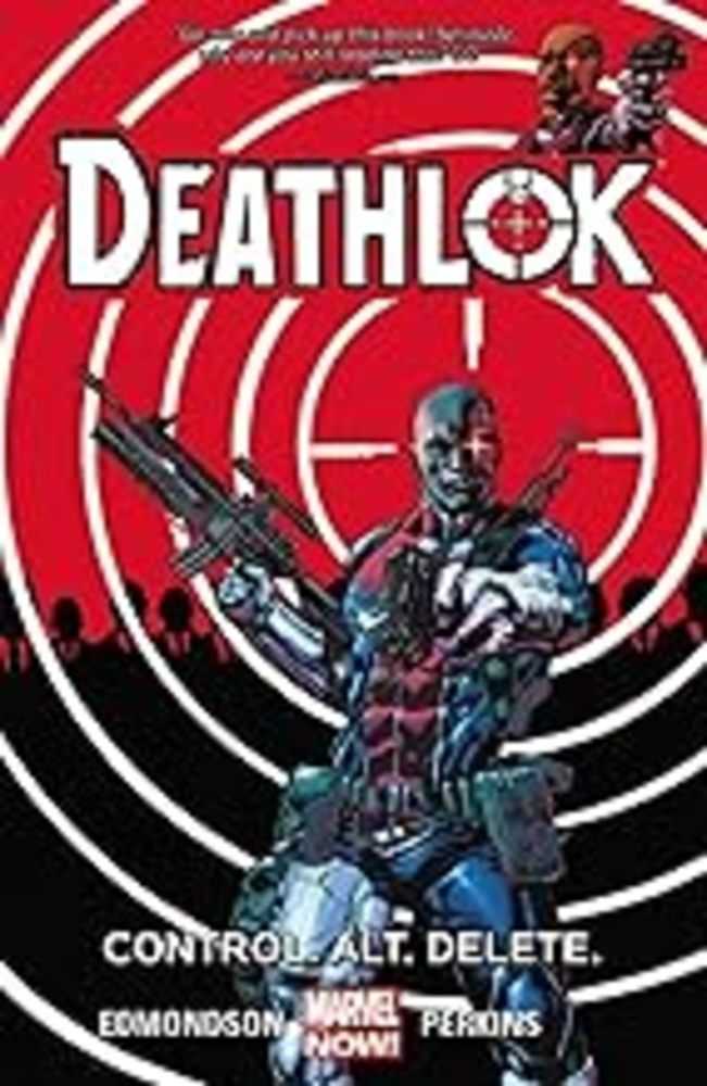 Deathlok TPB Volume 01 Control Alt Delete