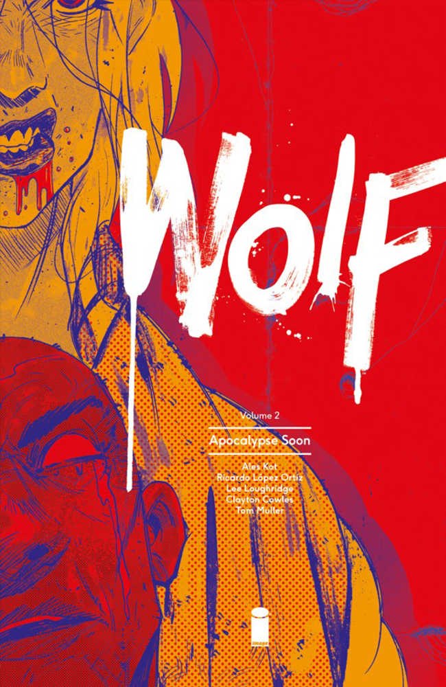 Wolf TPB Volume 02 Apocalypse Soon (Mature)