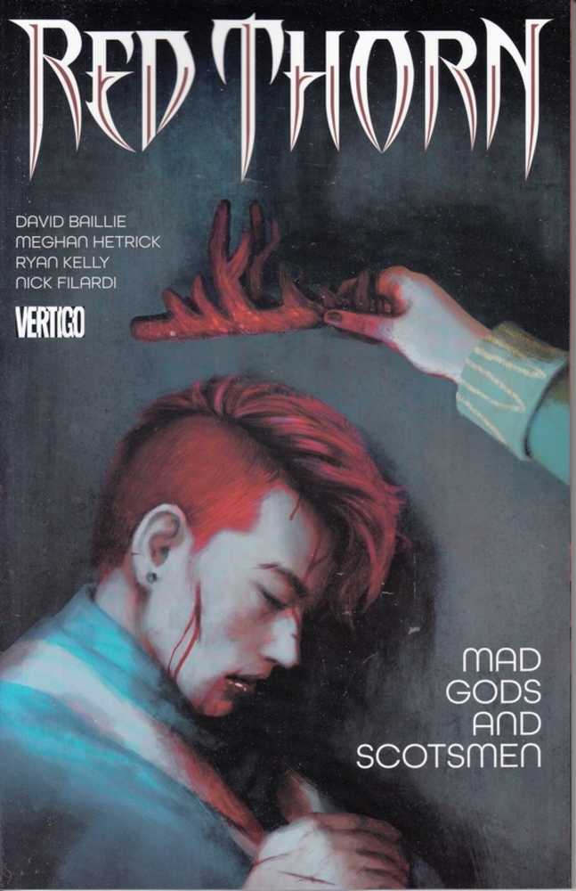 Red Thorn TPB Volume 02 Mad Gods And Scotsmen (Mature)