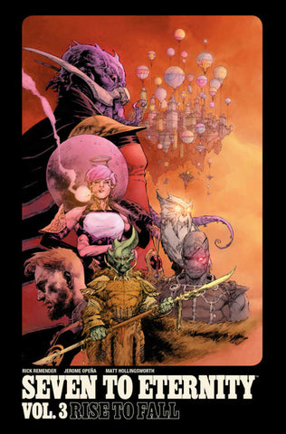Seven To Eternity TPB Volume 03