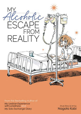 My Alcoholic Escape From Reality Graphic Novel (Mature)