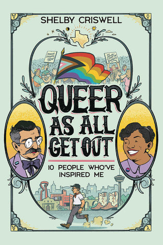 Queer As All Get Out Graphic Novel (Mature)