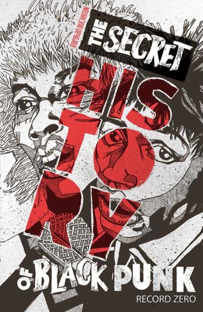 Secret History Of Black Punk Record Zero TPB 2ND Edition