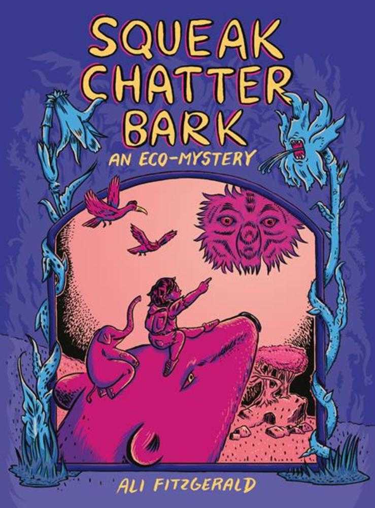 Squeak Chatter Bark TPB