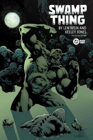 Swamp Thing By Len Wein And Kelley Jones Deluxe Edition Hardcover (Mature)