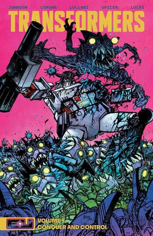 Transformers TPB Volume 04 Conquer And Control Daniel Warren Johnson & Mike Spicer Cover