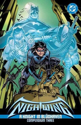 Nightwing A Knight In Bludhaven Compendium 03 TPB