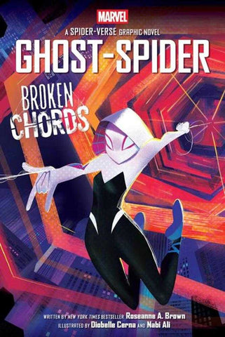 Ghost Spider Broken Chords TPB An Original Spider Gwen Graphic Novel