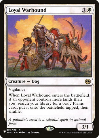 Loyal Warhound [The List]