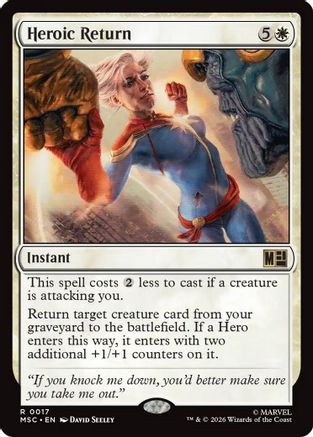 Heroic Return (MSC - Commander: Marvel Super Heroes)