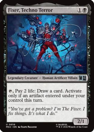Fixer, Techno Terror (MSC - Commander: Marvel Super Heroes Foil)