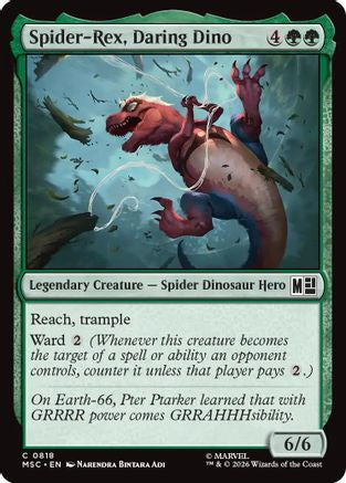 Spider-Rex, Daring Dino (MSC - Commander: Marvel Super Heroes Foil)