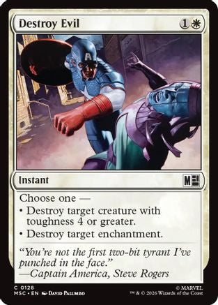 Destroy Evil (Surge Foil) (MSC - Commander: Marvel Super Heroes Foil)