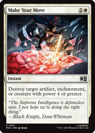 Make Your Move (Surge Foil) (MSC - Commander: Marvel Super Heroes Foil)