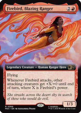 Firebird, Blazing Ranger (Extended Art) (MSC - Commander: Marvel Super Heroes Foil)