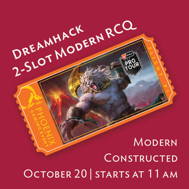 Dreamhack 2-Slot Modern Regional Championship Qualifier (Flight 3) ticket