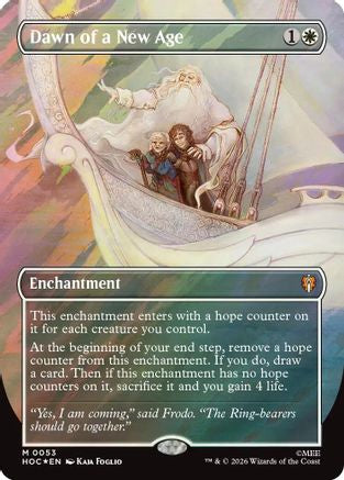 Dawn of a New Age (Borderless) (Surge Foil) (HOC - The Hobbit: Eternal-Legal Foil)
