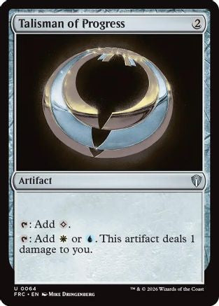 Talisman of Progress [Commander: Reality Fracture]