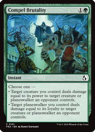 Compel Brutality [Reality Fracture]
