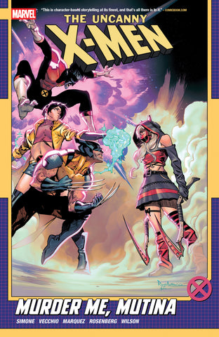 Uncanny X-Men By Gail Simone Volume. 3: Murder Me, Mutina