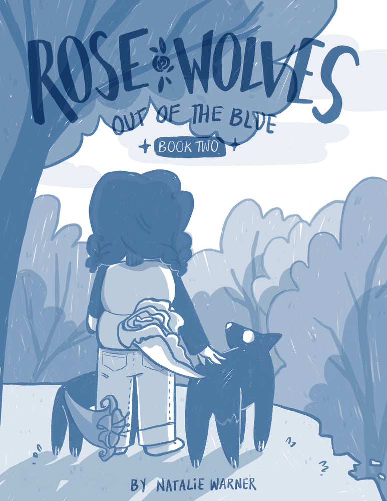Rose Wolves (Book 2): Out Of The Blue