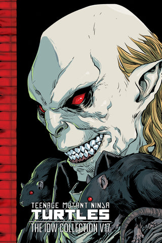 Teenage Mutant Ninja Turtles: The Idw Collection, Volume 17