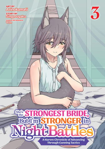 She'S The Strongest Bride, But I'M Stronger In Night Battles: A Harem Chronicle Of Advancing Through Cunning Tactics (Manga) Volume. 3