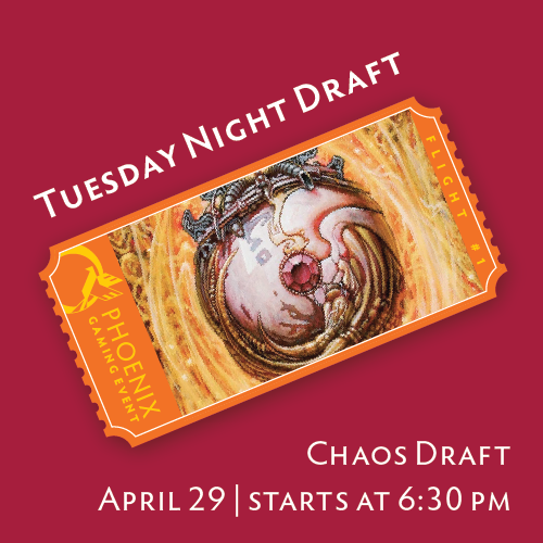 Tuesday Night Draft - CHAOS Draft! Ticket