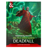 D&D Arcana Unleashed: Deadfall HC